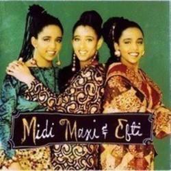Przycinanie mp3 piosenek Midi Maxi And Efti za darmo online.